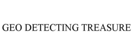 GEO DETECTING TREASURE trademark