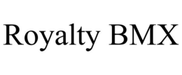 ROYALTY BMX trademark