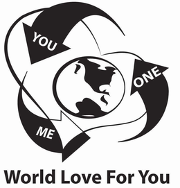 "YOU ME ONE" "WORLD LOVE FOR YOU" trademark