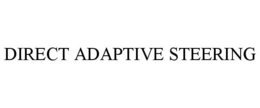 DIRECT ADAPTIVE STEERING trademark