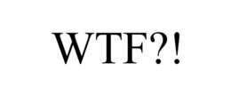 WTF?! trademark