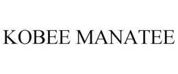 KOBEE MANATEE trademark
