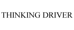 THINKING DRIVER trademark