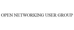 OPEN NETWORKING USER GROUP trademark