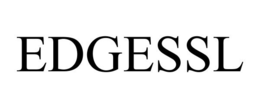 EDGESSL trademark