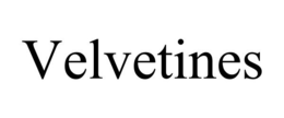 VELVETINES trademark