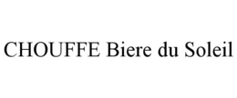 CHOUFFE BIERE DU SOLEIL trademark