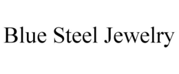BLUE STEEL JEWELRY trademark