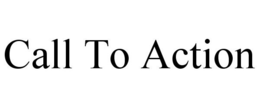 CALL TO ACTION trademark