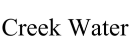 CREEK WATER trademark