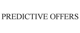 PREDICTIVE OFFERS trademark
