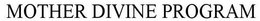 MOTHER DIVINE PROGRAM trademark