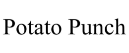 POTATO PUNCH trademark