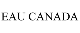 EAU CANADA trademark