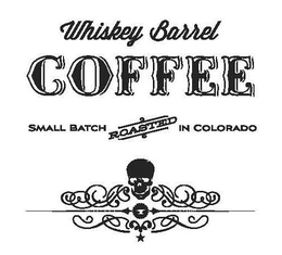 WHISKEY BARREL COFFEE SMALL BATCH ROASTED IN COLORADO trademark