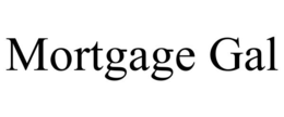 MORTGAGE GAL trademark