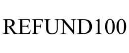 REFUND100 trademark
