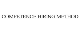 COMPETENCE HIRING METHOD trademark