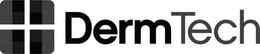 DERMTECH trademark