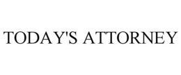 TODAY'S ATTORNEY trademark