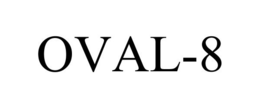 OVAL-8 trademark
