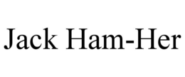 JACK HAM-HER trademark