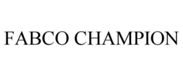 FABCO CHAMPION trademark