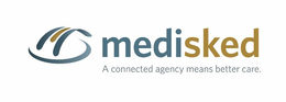 MEDISKED A CONNECTED AGENCY MEANS BETTER CARE. trademark