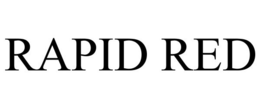 RAPID RED trademark