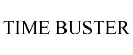 TIME BUSTER trademark