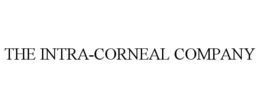 THE INTRA-CORNEAL COMPANY trademark
