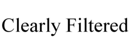 CLEARLY FILTERED trademark