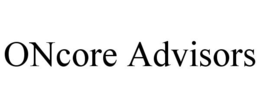 ONCORE ADVISORS trademark