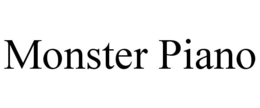 MONSTER PIANO trademark