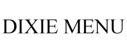 DIXIE MENU trademark