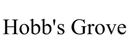 HOBB'S GROVE trademark