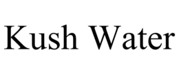 KUSH WATER trademark