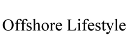 OFFSHORE LIFESTYLE trademark