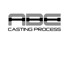 ABE CASTING PROCESS trademark