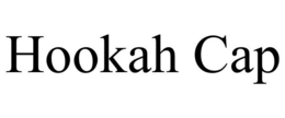 HOOKAH CAP trademark