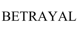 BETRAYAL trademark