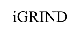 IGRIND trademark