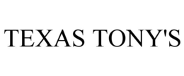 TEXAS TONY'S trademark