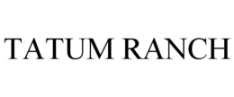 TATUM RANCH trademark