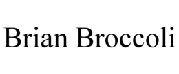BRIAN BROCCOLI trademark