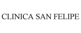 CLINICA SAN FELIPE trademark