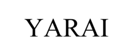 YARAI trademark