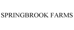 SPRINGBROOK FARMS trademark
