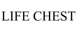 LIFE CHEST trademark