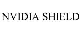 NVIDIA SHIELD trademark